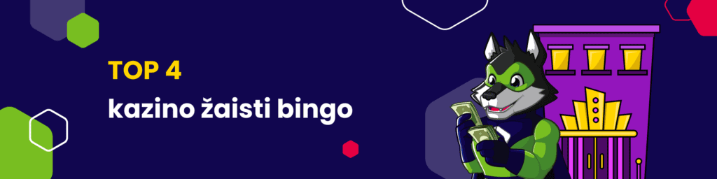 TOP 4 kazino žaisti bingo