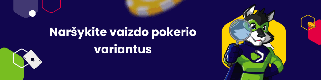 Naršykite vaizdo pokerio variantus