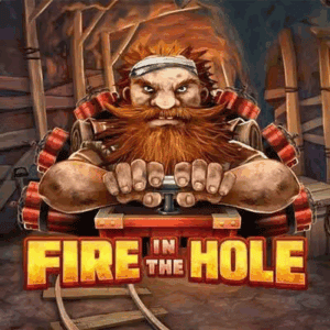 Fire in the Hole